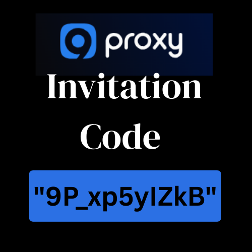 9Proxy Invitation Code "9P_xp5yIZkB" – Get 15% Exclusive Discount Instantly
