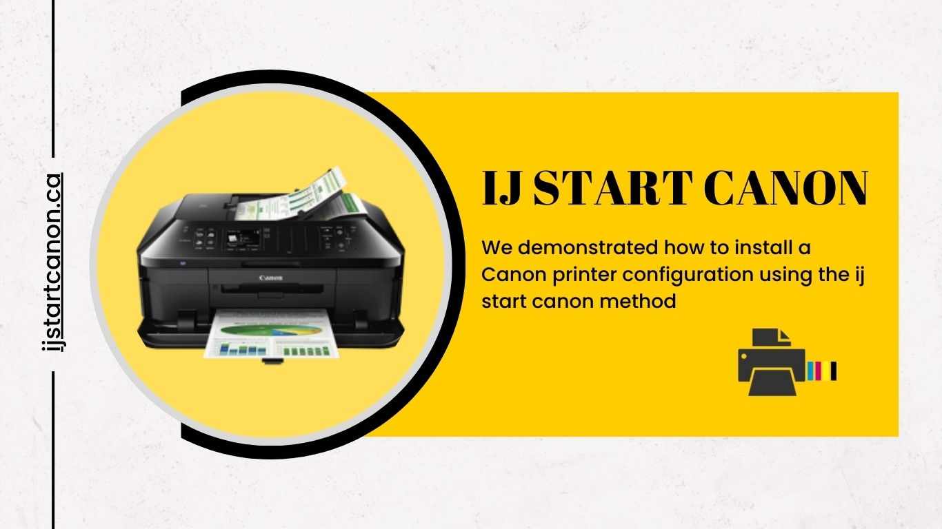 Simplifying Canon Printer Download and Setup via ijstartcanon