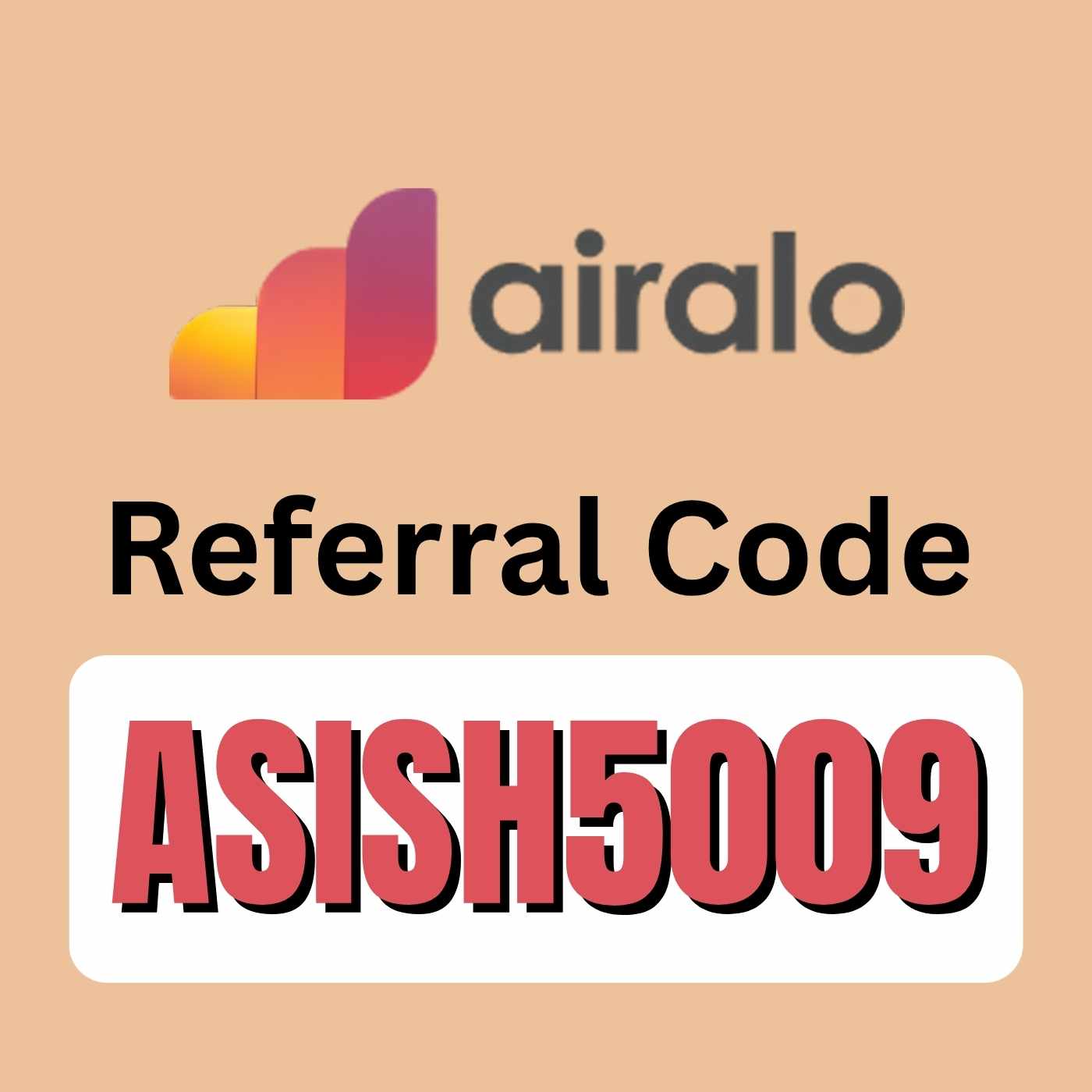 Airalo Referral Code "ASISH5009" Get [10% OFF] On Your First eSIM Purchase & €3 Bonus