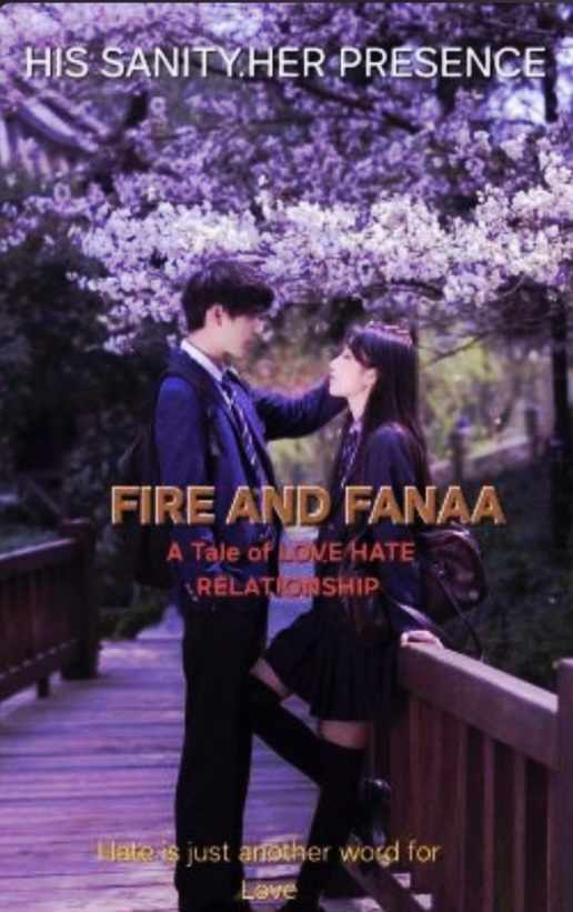 FIRE AND FANAA