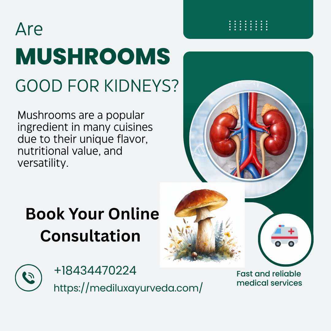 Are Mushrooms Good for Kidneys?