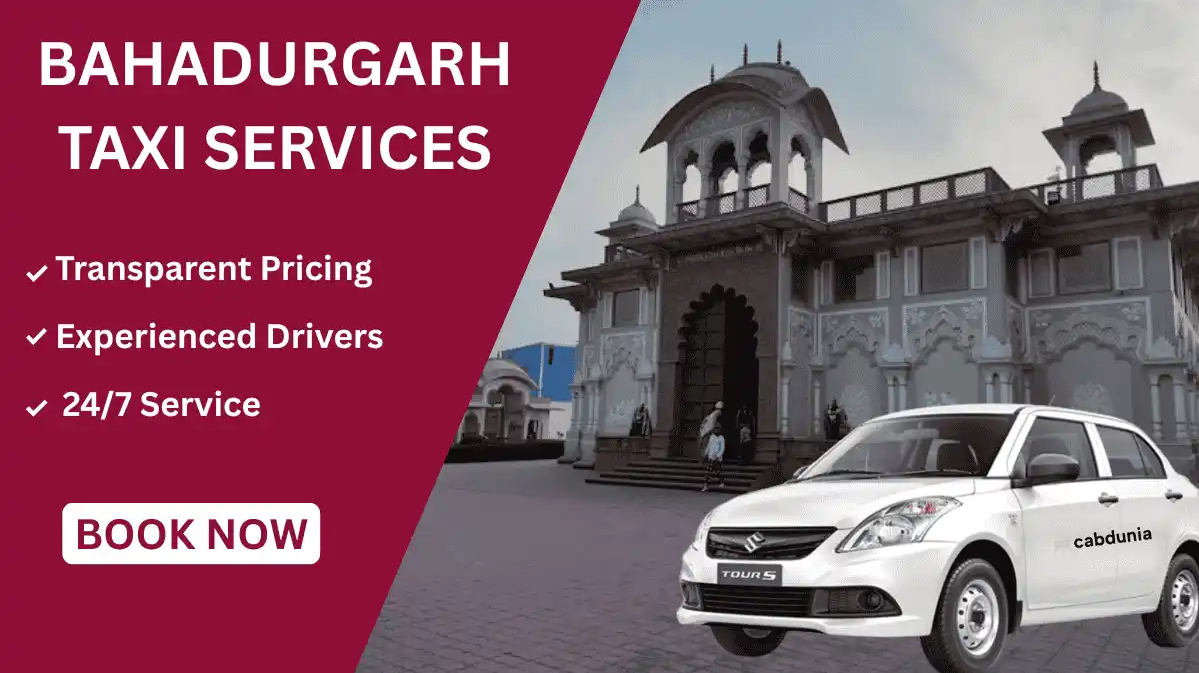 Taxi Services in Bahadurgarh