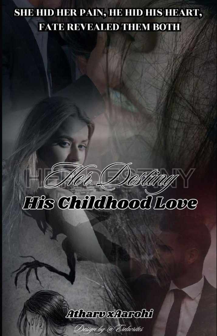 Her Destiny | His Childhood Love