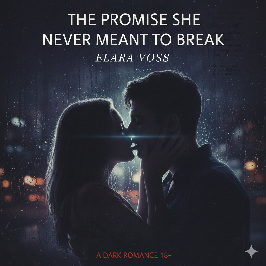 The Promise She Never Meant to Break