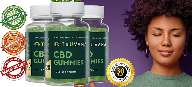 TruVana CBD Gummies Advanced Formula for Calm, Focus, and Overall Well-Being Made with High-Quality Hemp and No Harsh Additives