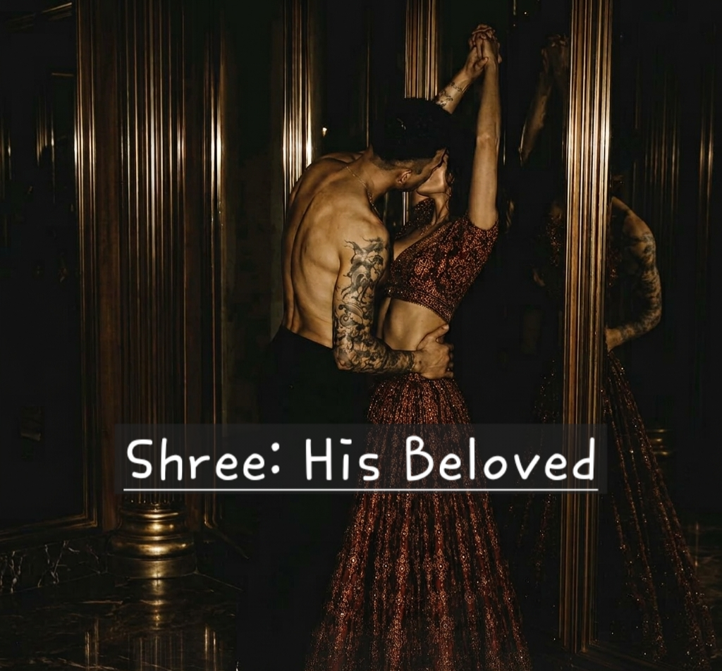 Shree: His Beloved