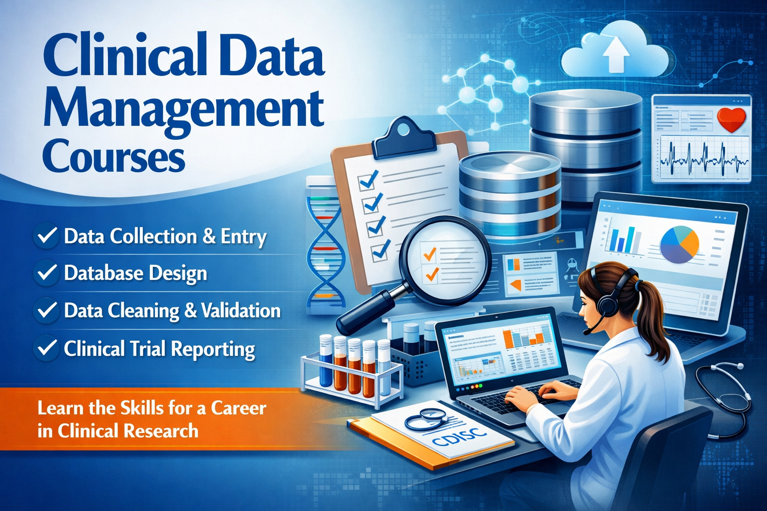 Clinical Data Management Course Demand: Opportunities for Life Science Graduates