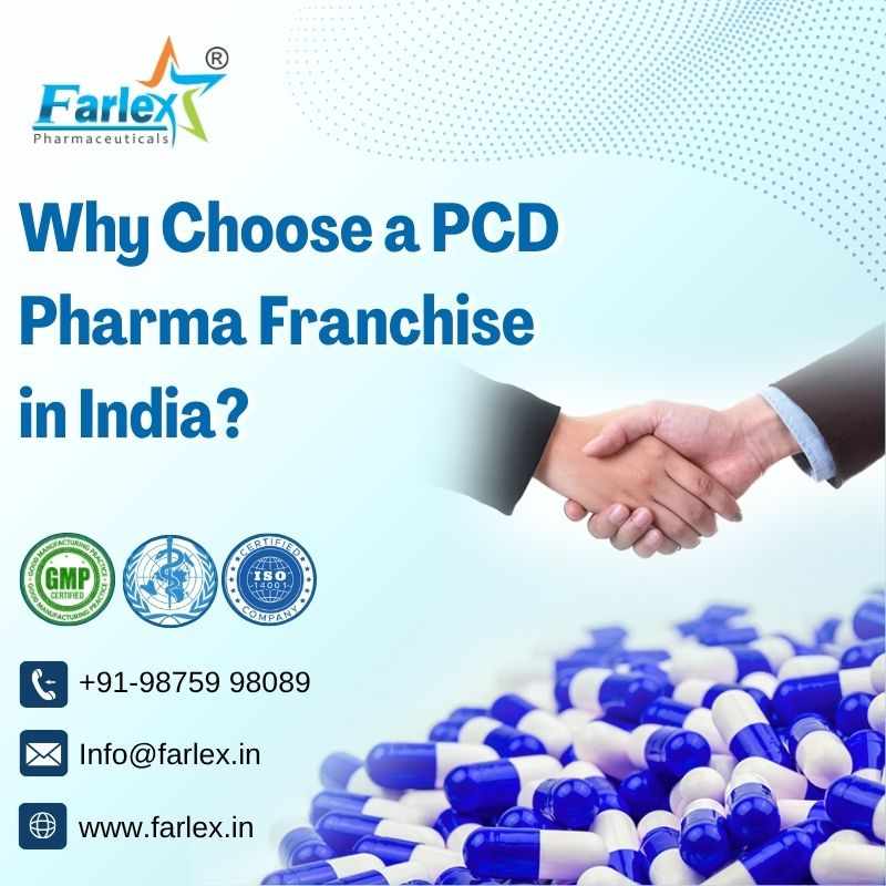 Why Choose a PCD Pharma Franchise in India?