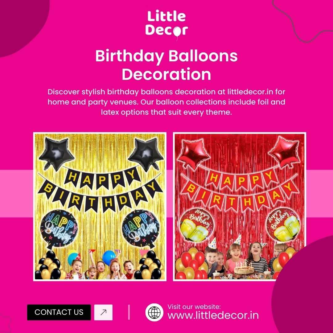 Birthday Balloons Decoration Ideas & Sets Online | littledecor.in