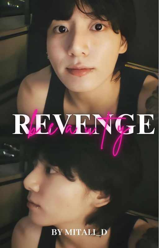 BEAUTY REVANGE || JEON JUNGKOOK || EARLY ACCESS