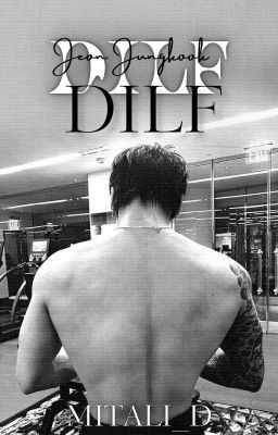 DILF | JEON JUNGKOOK [ Early acess]