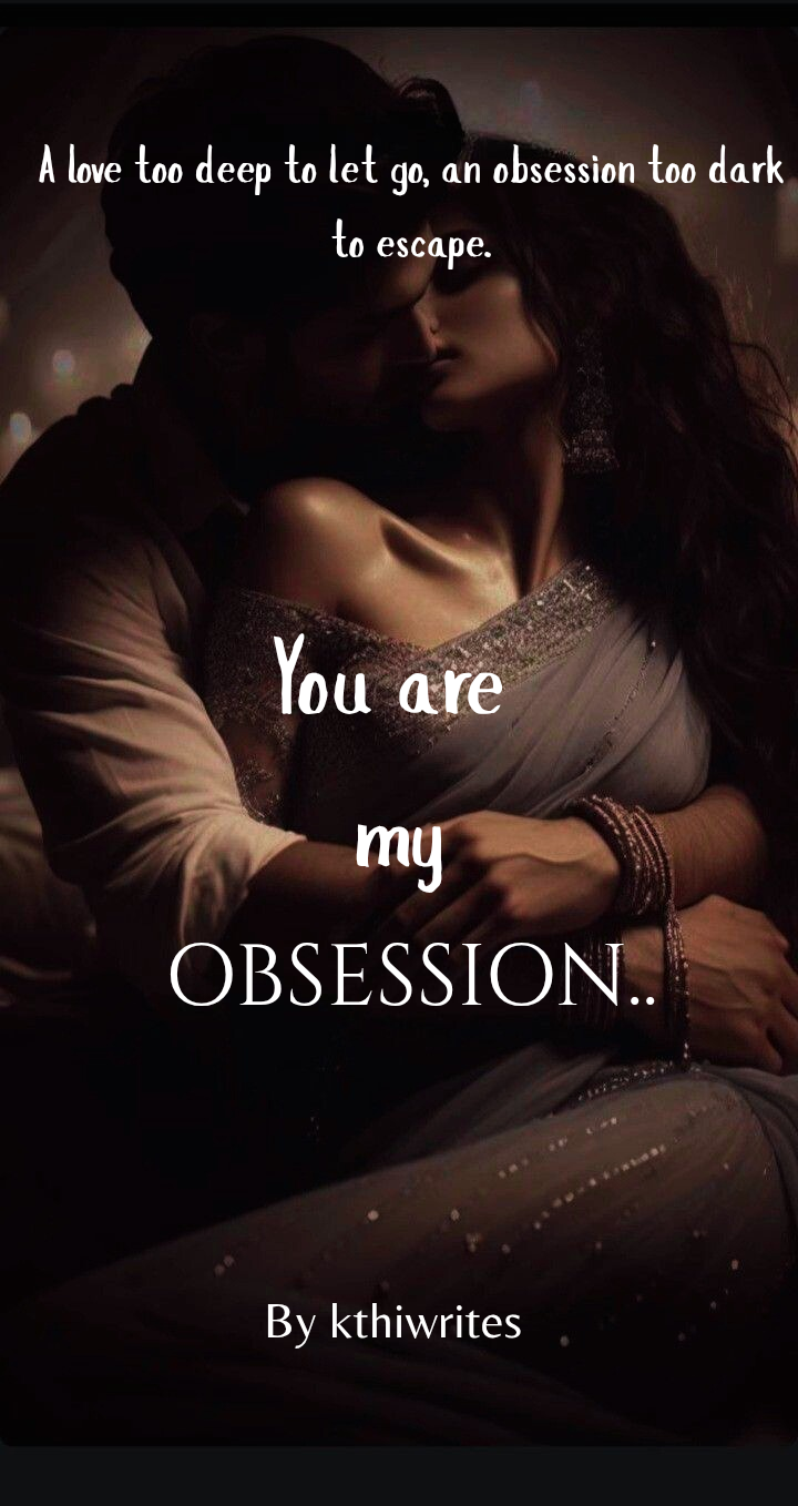 You are my obsession...