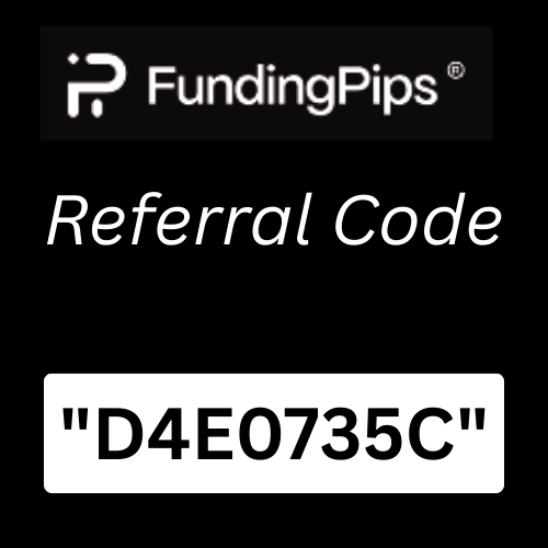 FundingPips Referral Code "D4E0735C" Get 20% with Funded Trading