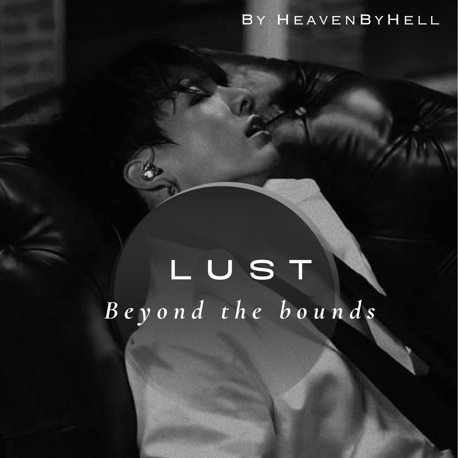 Lust Beyond the Bounds