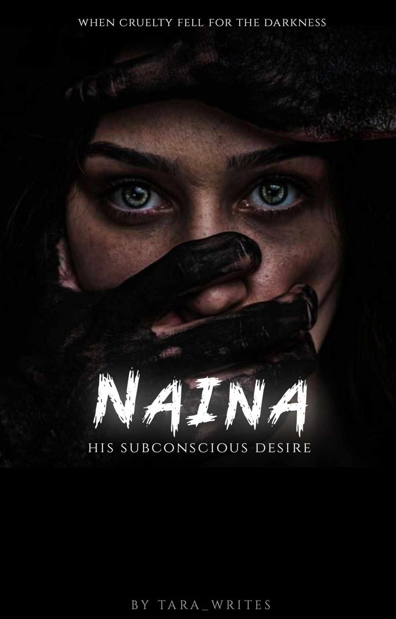 Naina : His Subconcious Desire