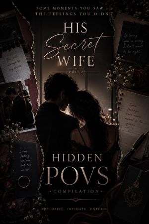 His Secret Wife Vol. 2- Hidden POVs Compilation
