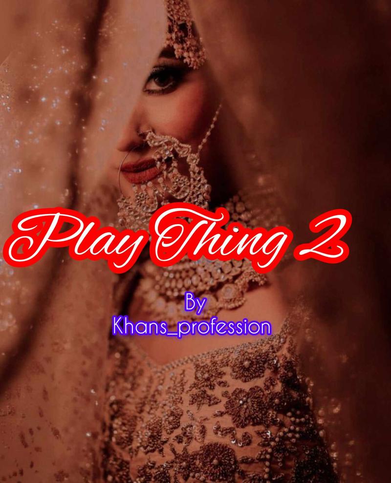 Play Thing 2 ✔️