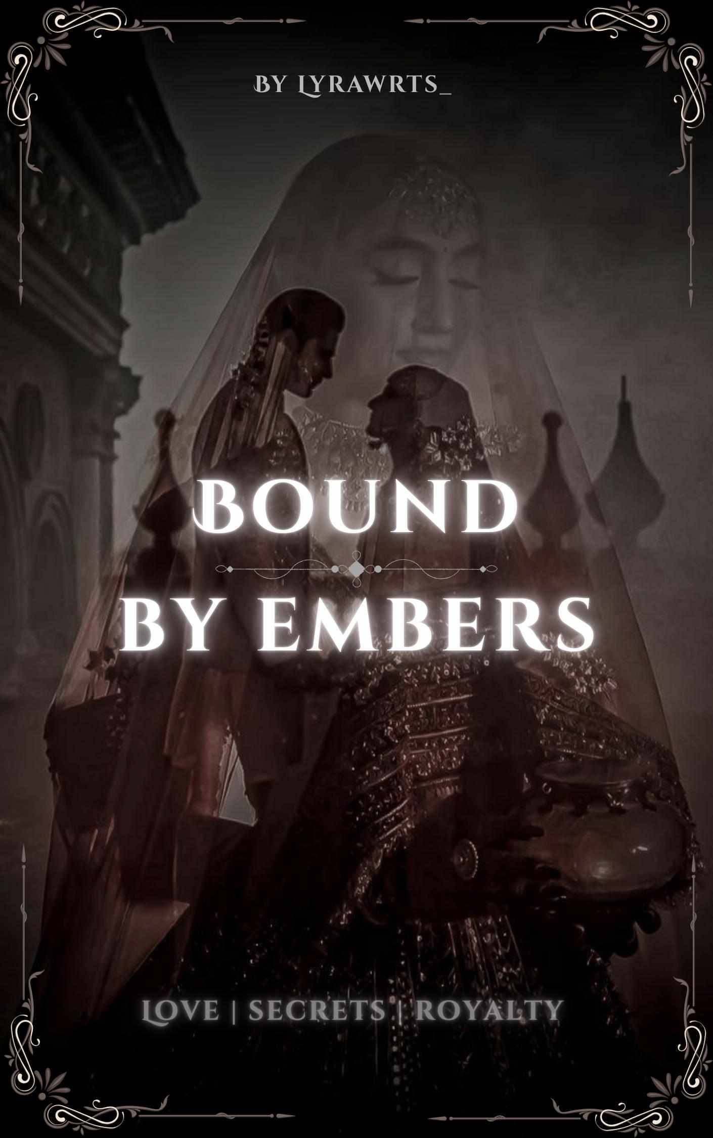 Bound By Embers