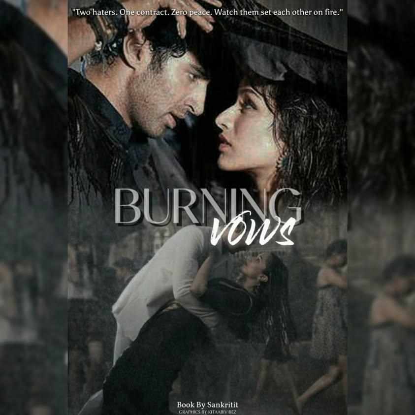 Burning vows