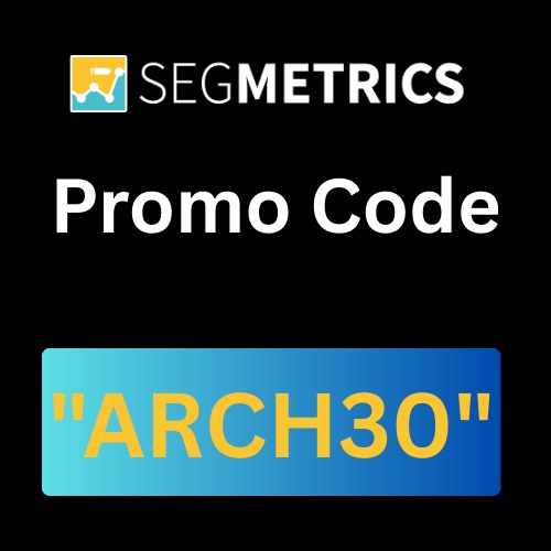 SegMetrics Promo Code "ARCH30" Get 30% On Exclusive Savings