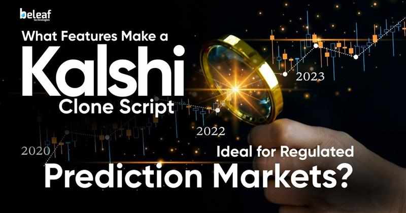 What Features Make a Kalshi Clone Script Ideal for Regulated Prediction Markets?