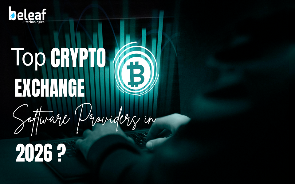 Top Crypto Exchange Software Providers in 2026?