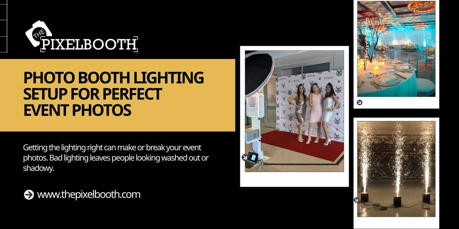 Photo Booth Lighting Setup for Perfect Event Photos