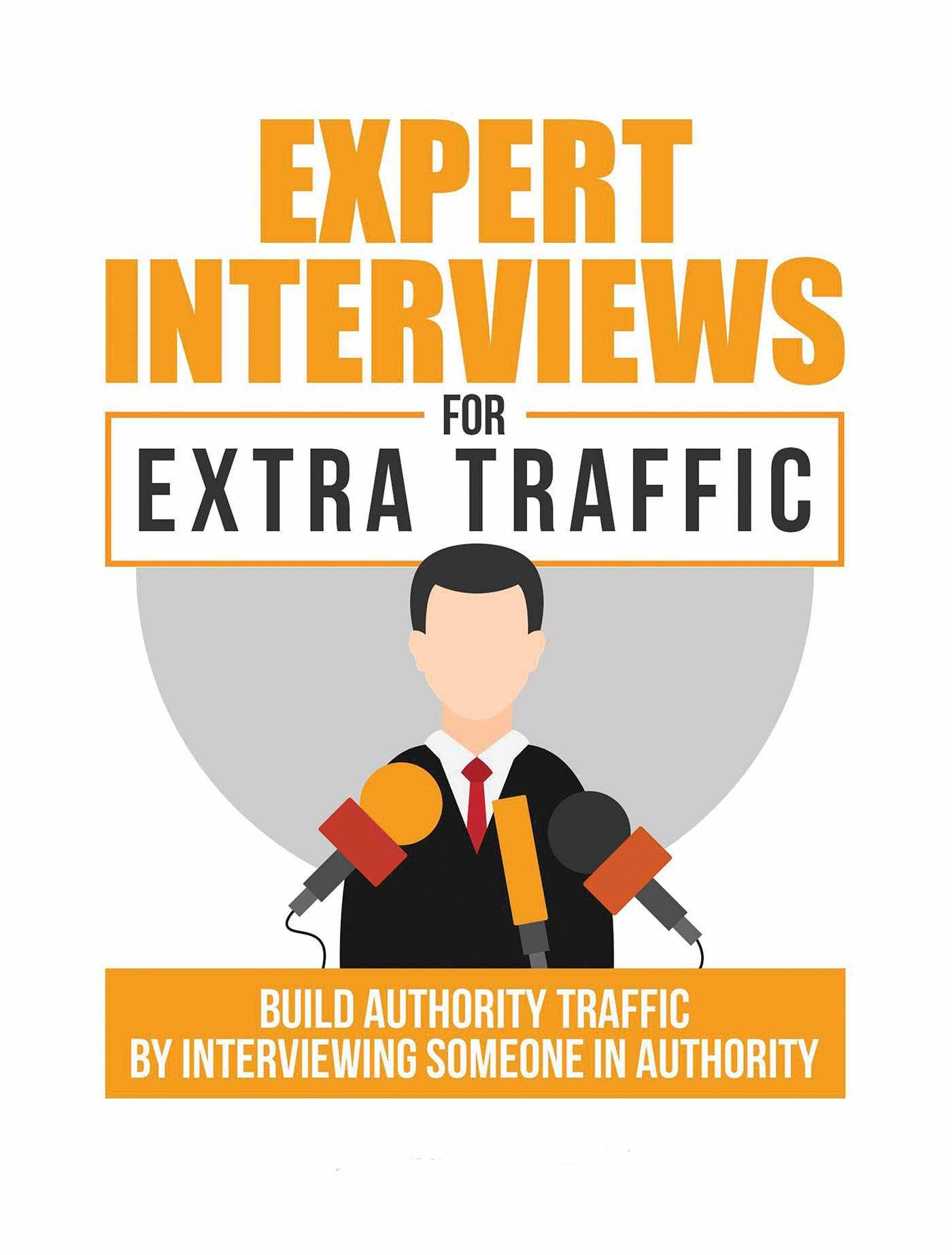 Expert Interviews for Extra Traffic.