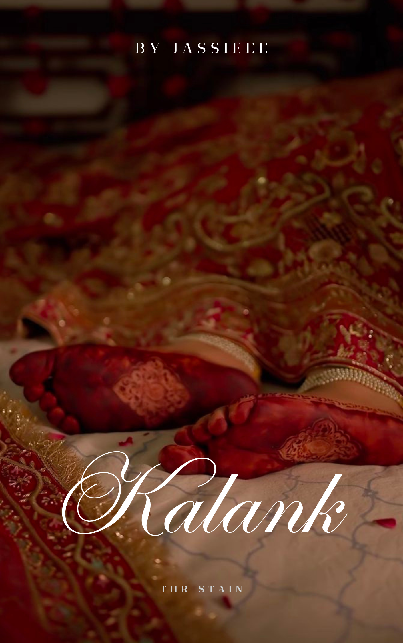 Kalank(THE STAIN)