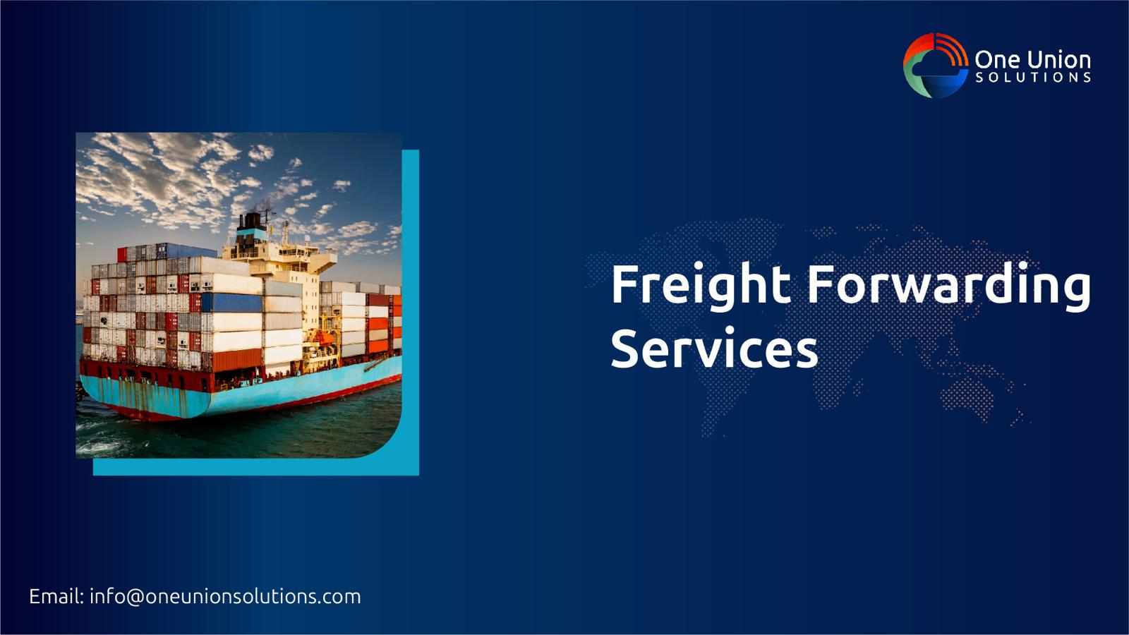 Understanding The Role of a Freight Forwarding Company