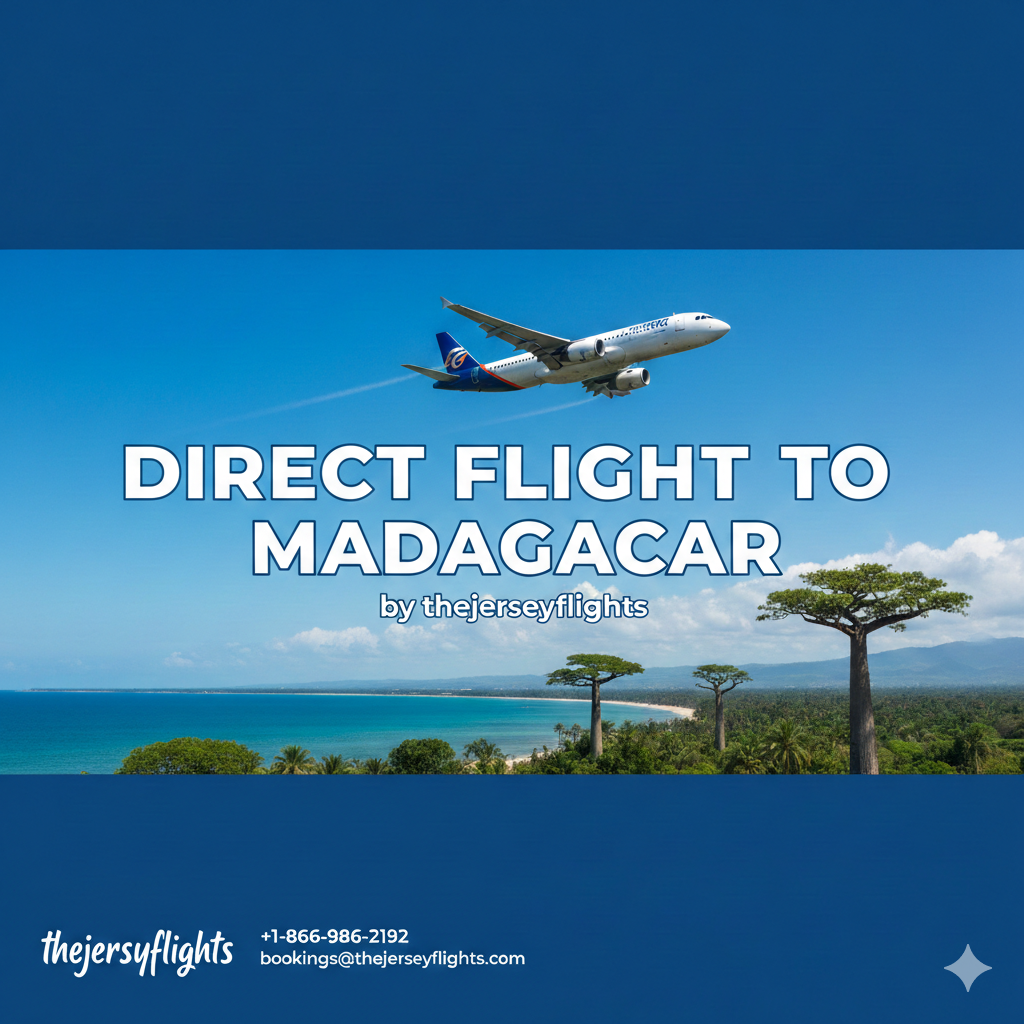 Direct Flights to Madagascar: Best Deals & Travel Guide
