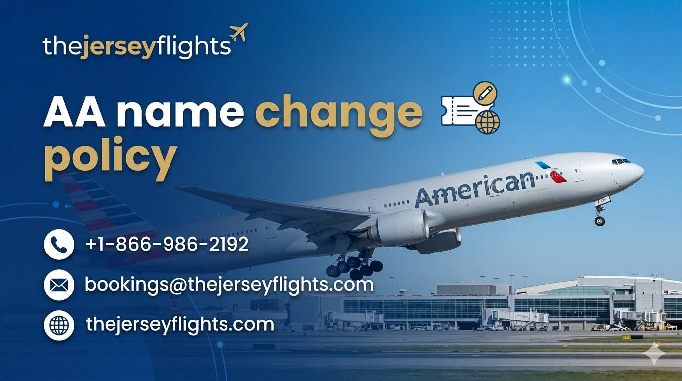 AA Name Change Policy – Complete Guide to American Airlines Name Change & Correction Rules (2026 Update)