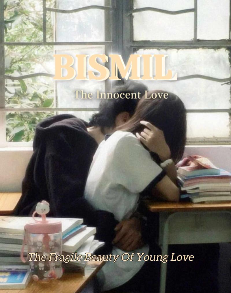 BISMIL- The Innocent Love