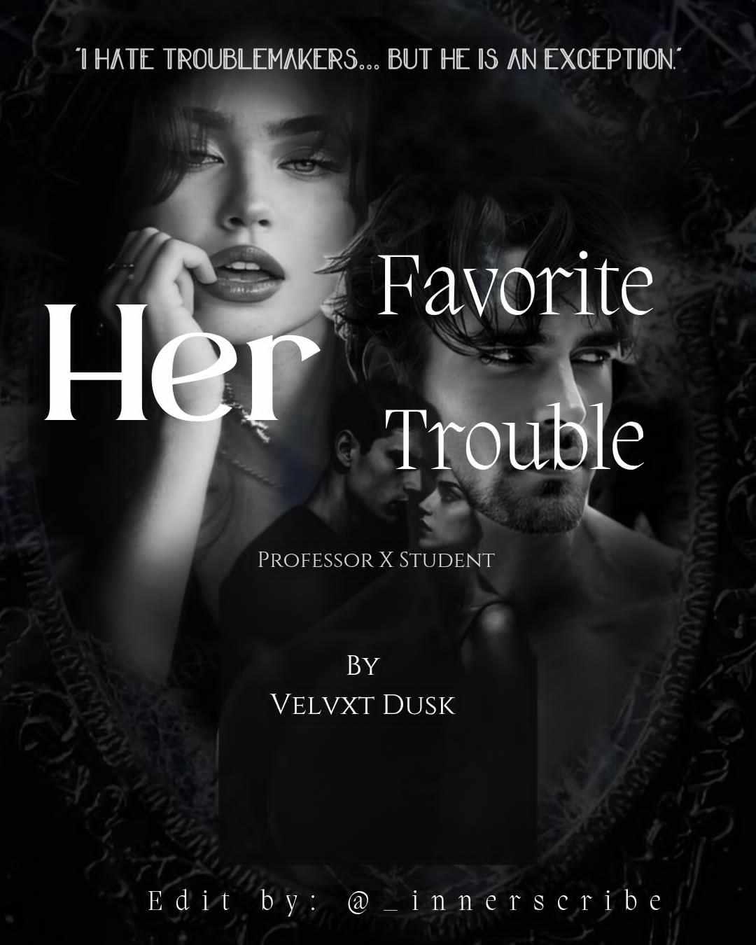 Her Favorite Trouble