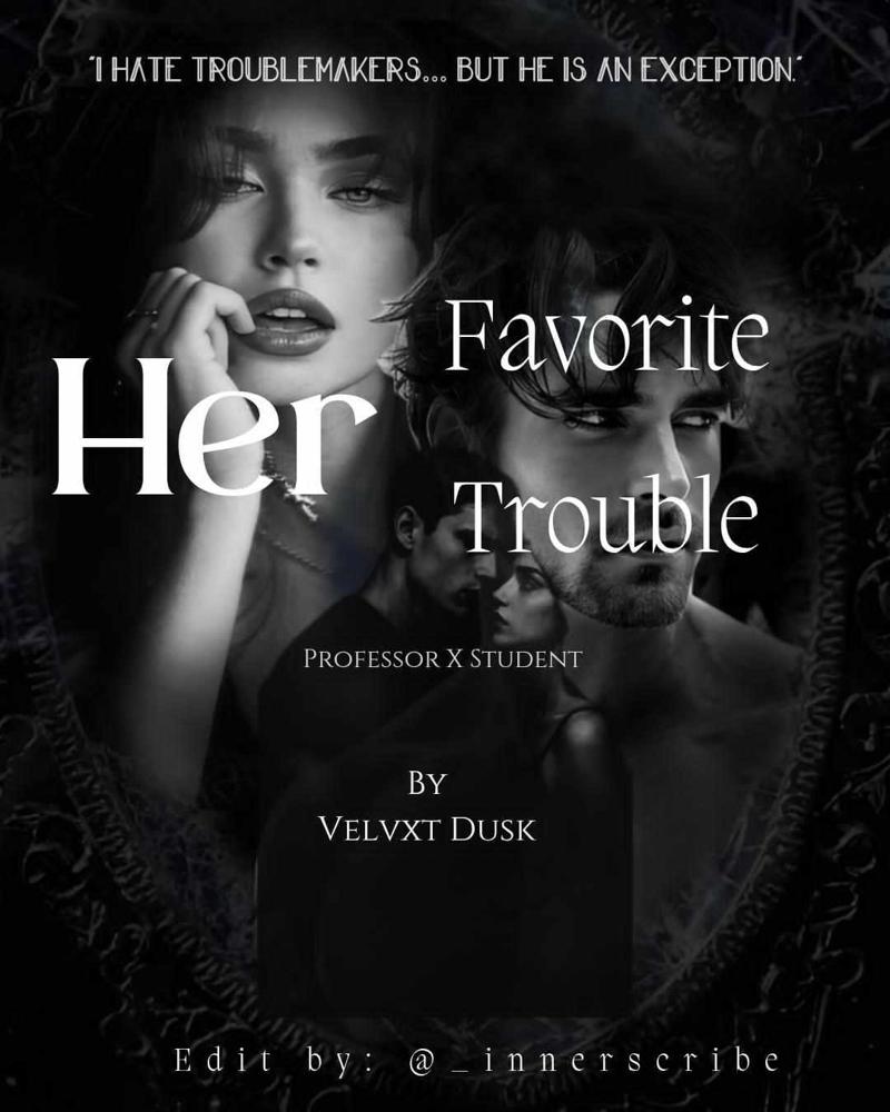 Her Favorite Trouble