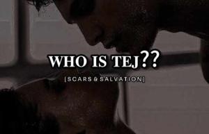 03. 𝐖𝐡𝐨 𝐢𝐬 𝐓𝐞𝐣??