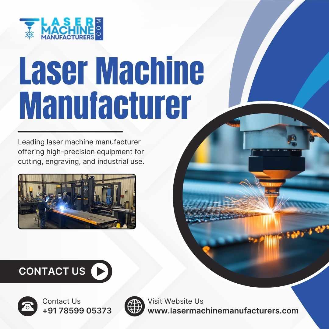 Laser Machine Manufacturer | Precision Solutions | lasermachinemanufacturers.com