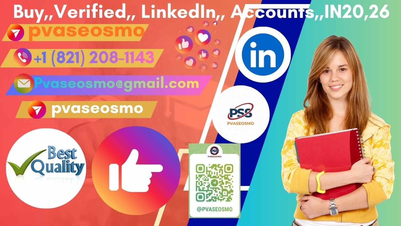 Best.. Sites ..to.. Buy.. LinkedIn.. Accounts..26