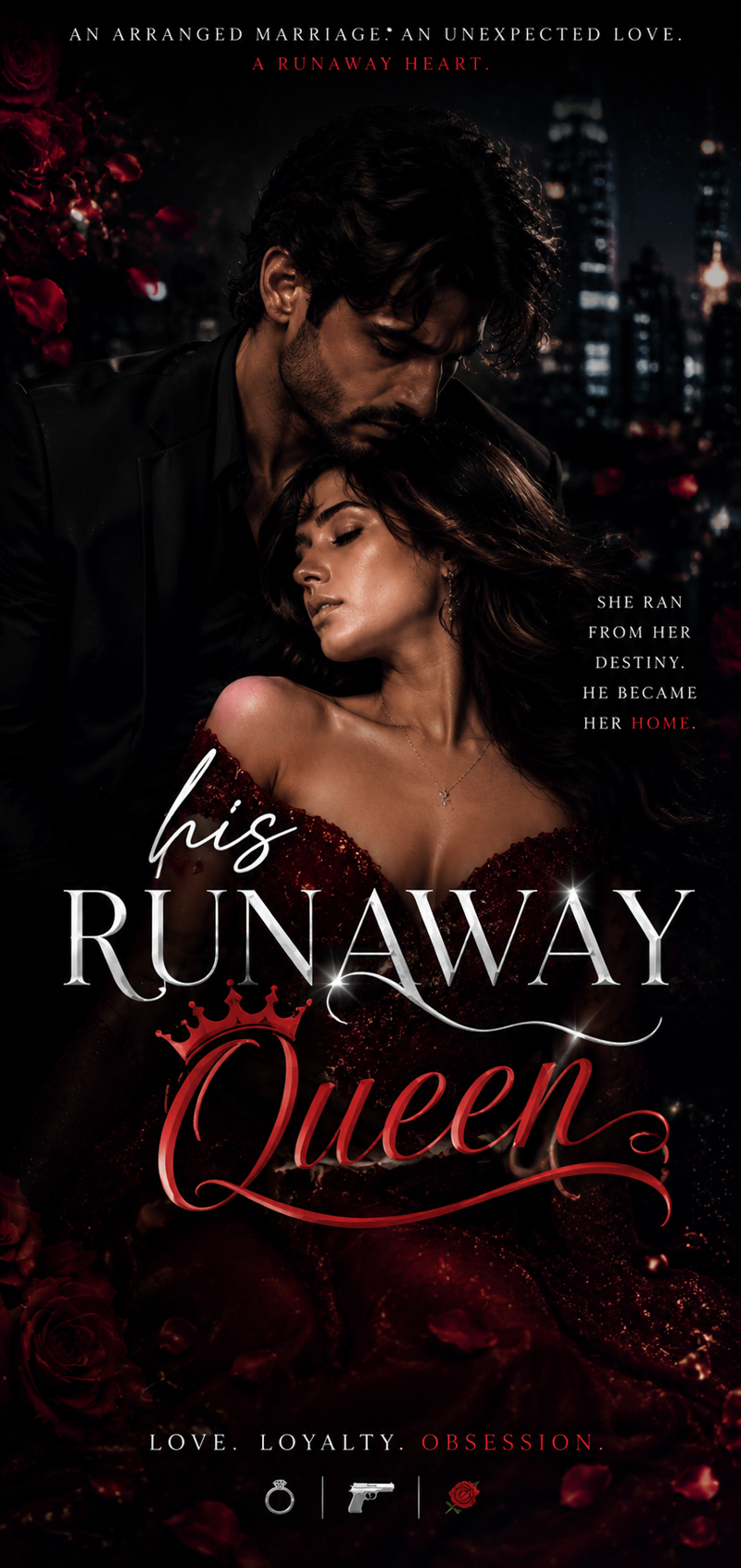 His Runaway Queen