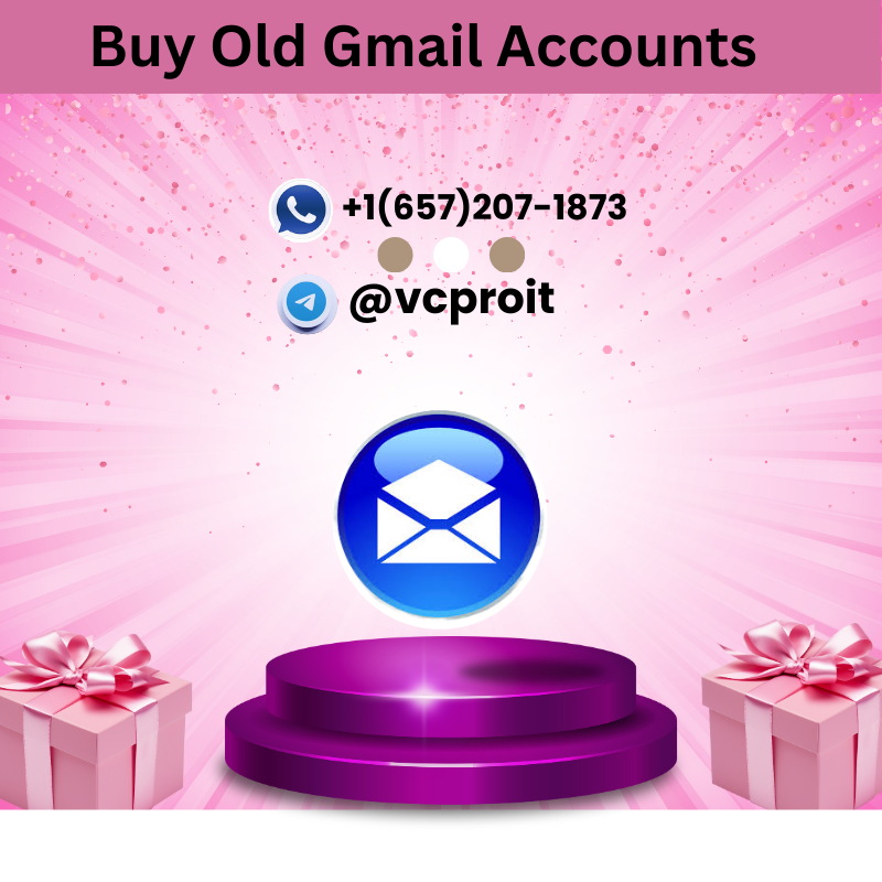 Buy Old Gmail Accounts — Aged, Phone‑Verified Gmail