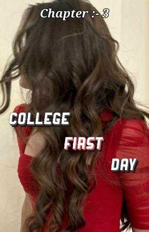 3. College First Day