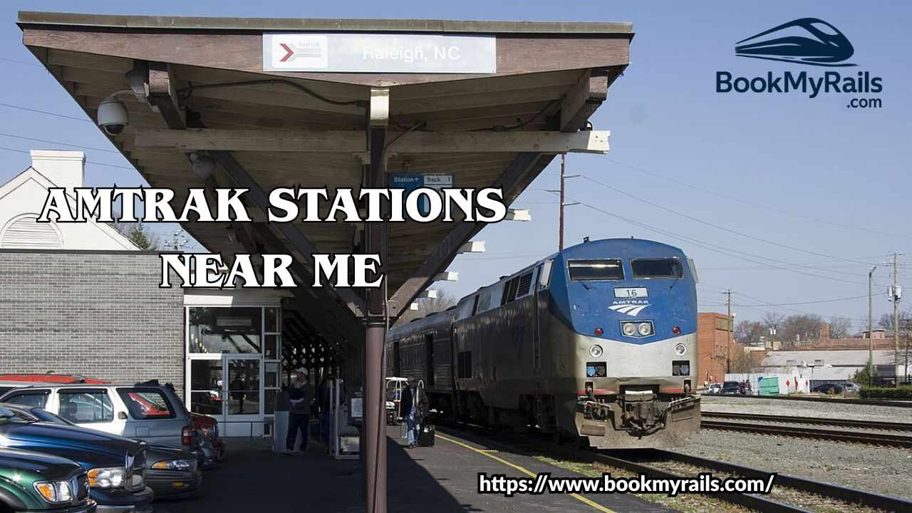 Amtrak Stations Near Me: How to Quickly Locate the Closest Station for Your Journey
