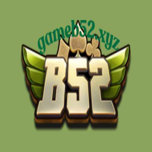 Cổng Game B52 | Link Tải App Đăng Ký Đăng Nhập Mới Nhất