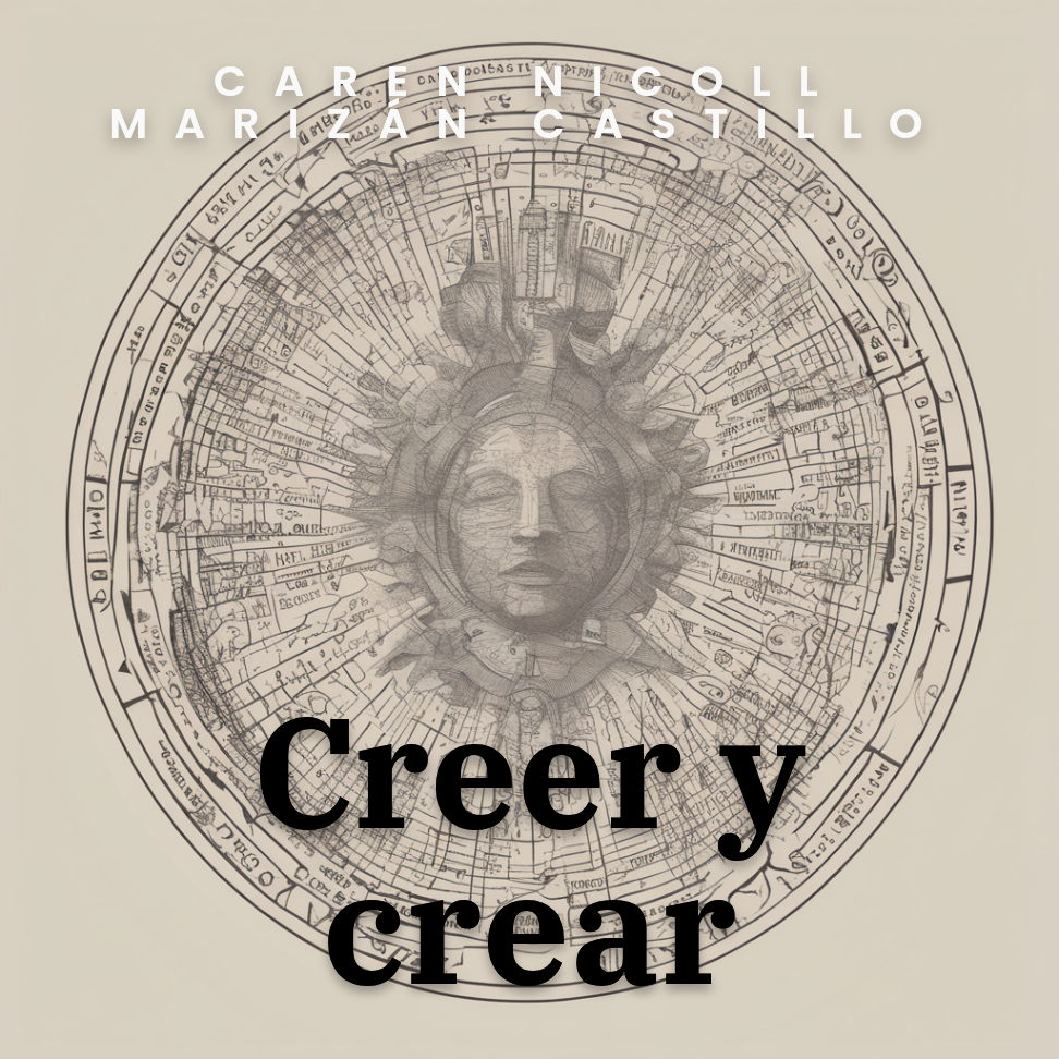 Análisis individual: Relación entre Creer y Crear en la dinámica grupal