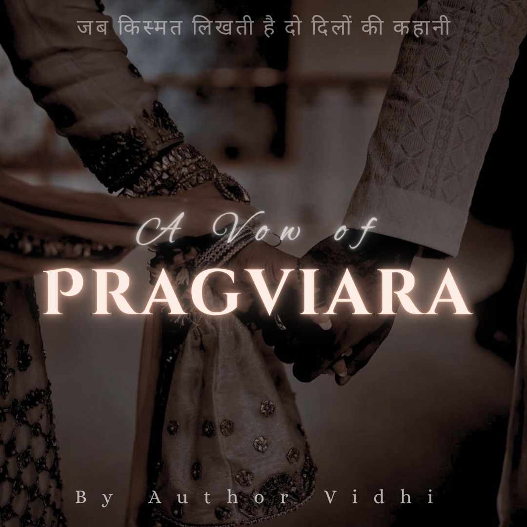 A Vow of Pragviara