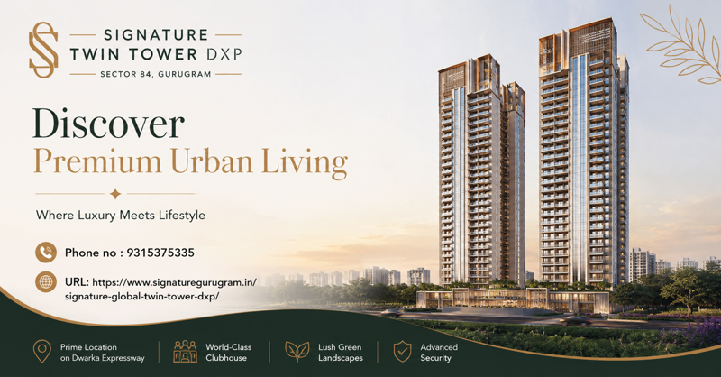 Signature Twin Tower DXP: The New Landmark of Luxury on Dwarka Expressway