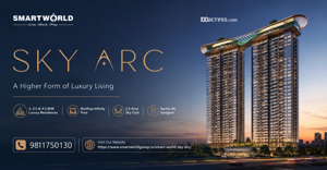 Smartworld Sky Arc Sector 69 Gurgaon: Price, Floor Plans, Amenities, Location & Investment Benefits