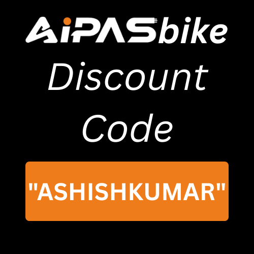Aipasbike Discount Code "ASHISHKUMAR" Get 3% Off On All Products!