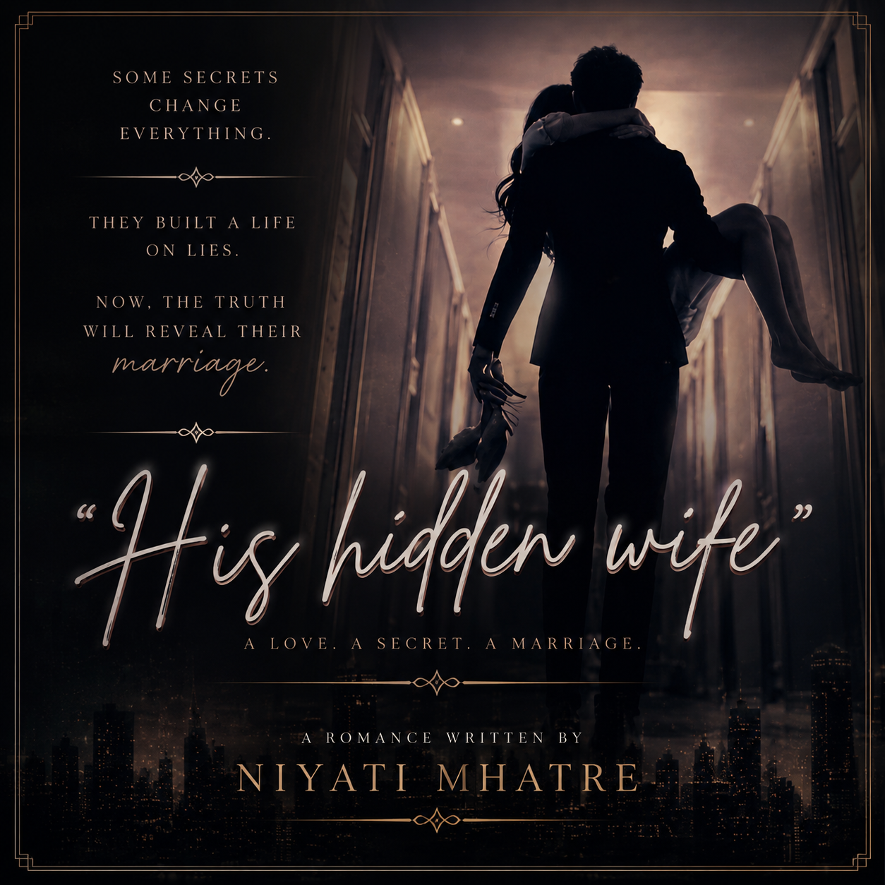 His hidden wife