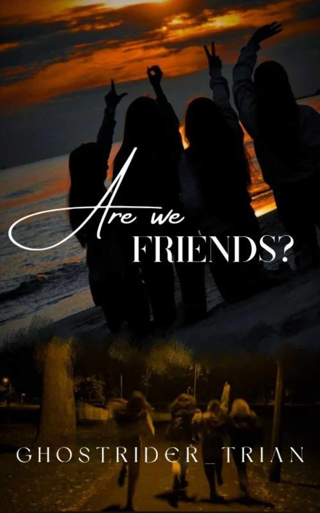 Are We Friends ?